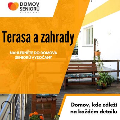 Terasa a zahrady našeho Domova